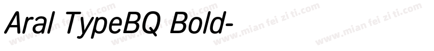 Aral TypeBQ Bold字体转换